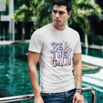 Be the Clam – 100% Cotton Regular Fit T-Shirt | Funny Calm Quote Tee