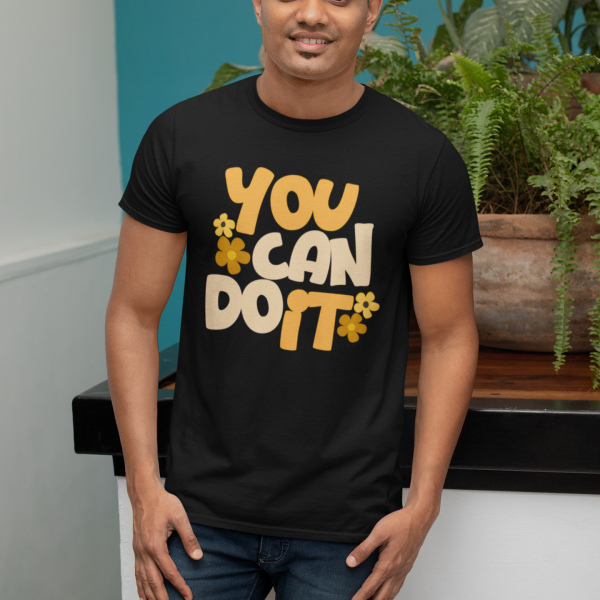 You Can Do It – 100% Cotton Regular Fit T-Shirt
