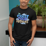 Chase Your Dreams – 100% Cotton Regular Fit T-Shirt