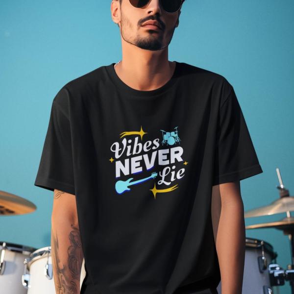 Vibes Never Lie | 100% Cotton Unisex T-Shirt