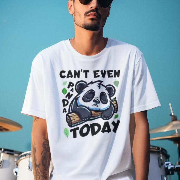 Can’t Even Panda Today | 100% Cotton Oversized Unisex T-Shirt